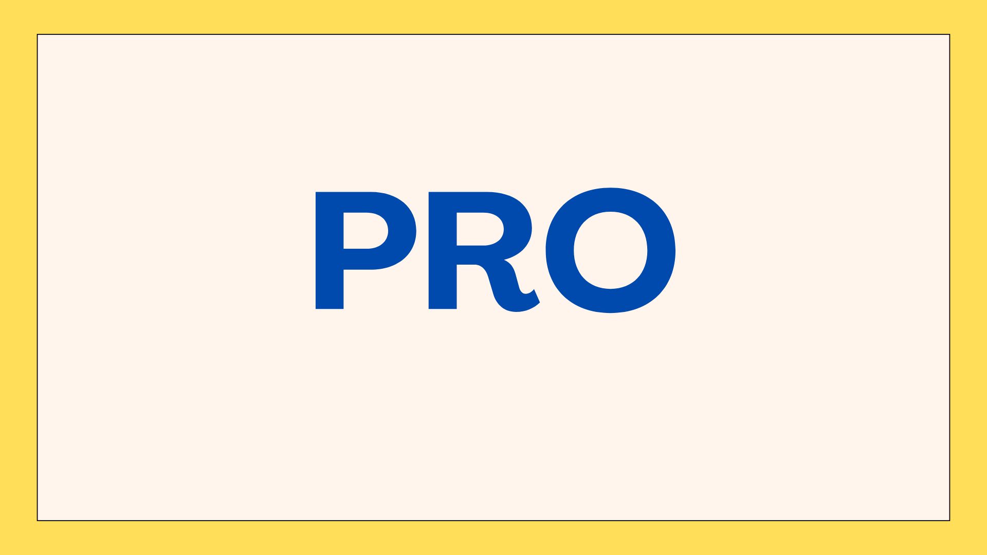 Pro